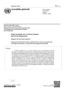 Étude mondiale sur le rôle des femmes dans le développement : Rapport du Secrétaire général (2019) : Importance de la lutte contre la pauvreté de revenu et la pauvreté en temps des femmes au regard du développement durable